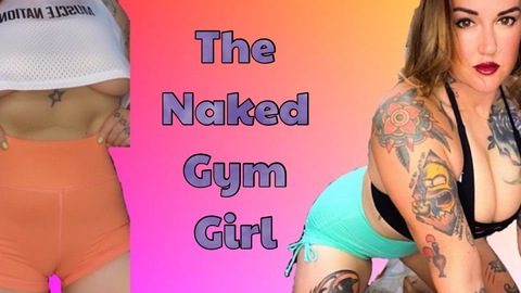 Header of thenakedgymgirl