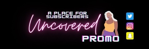 Header of uncoveredpromo